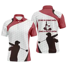 Polo de Golf, Polo de Sport Homme Femme, Golfeur, Golfeuse, Un Homme Simple, Une Femme Simple, J'aime le Golf et l'Apéro - CTS12