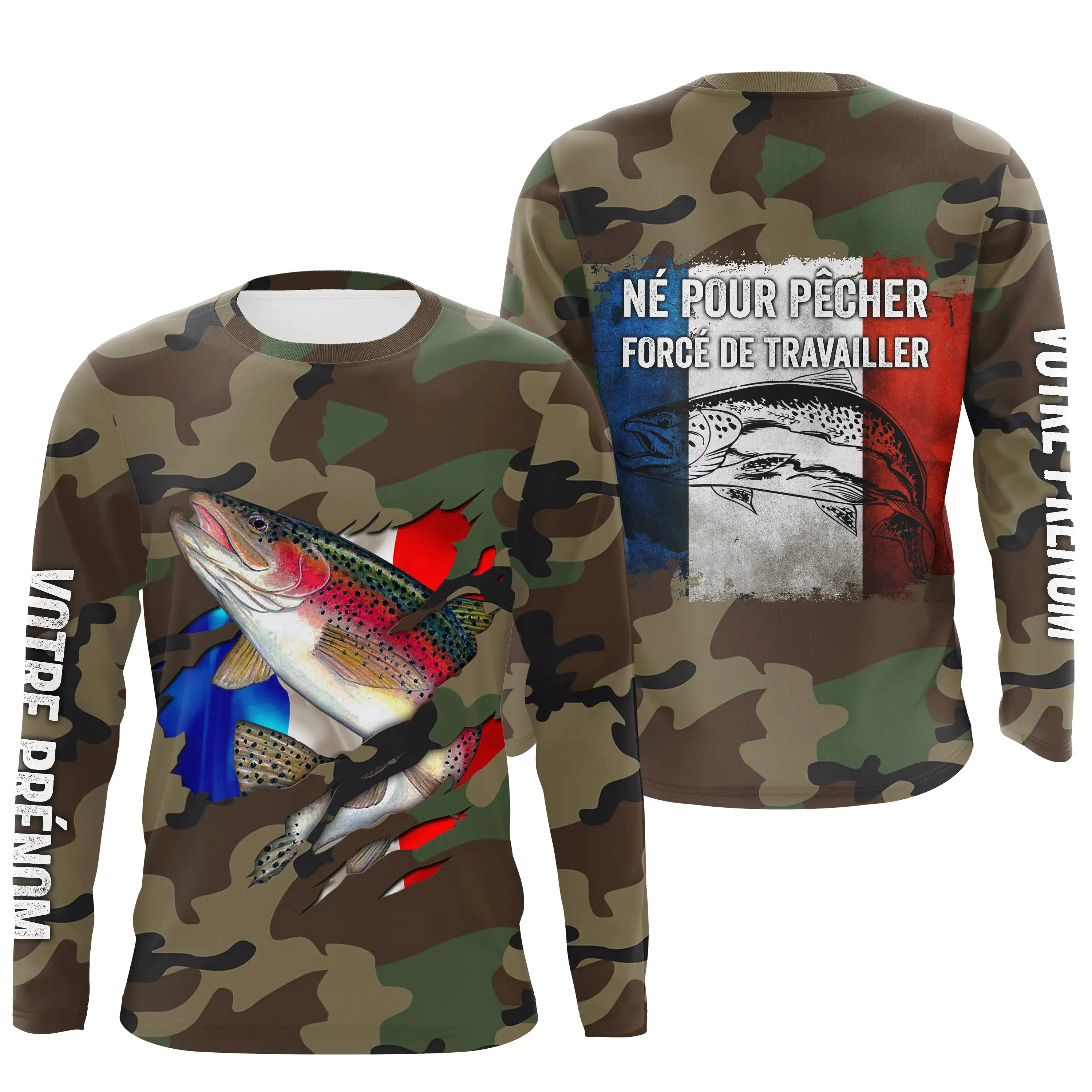 Pêche de la Truite, Cadeau Original Pêcheur, Camouflage, Drapeau de la France, Cadeau Personnalisé, Né Pour Pêcher Forcé de Trav